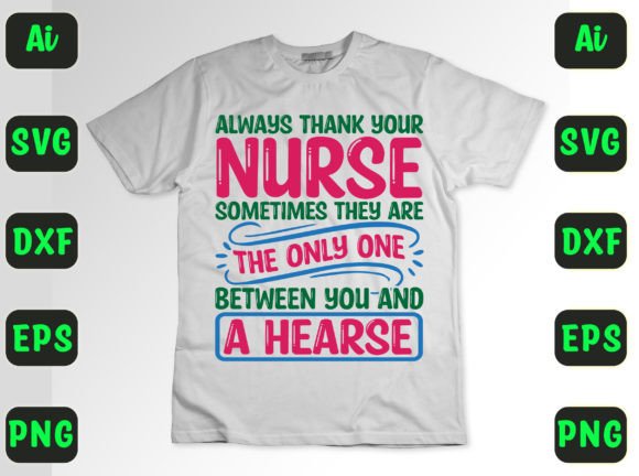 Always Thank Your Nurse Graphics: A Freebie Review