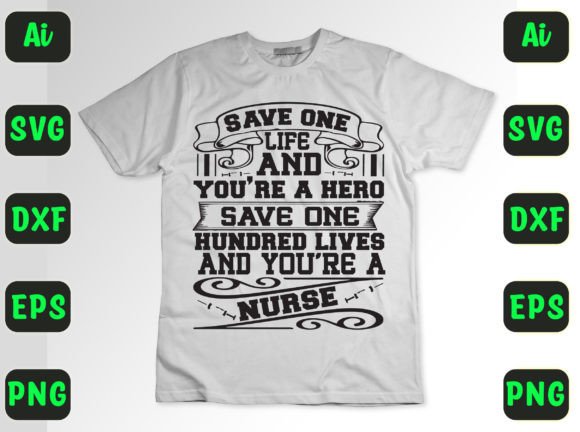 Save One Life Hero Graphics for T-Shirt Designs